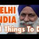 21 Things To Do In Delhi, India (नई दिल्ली)