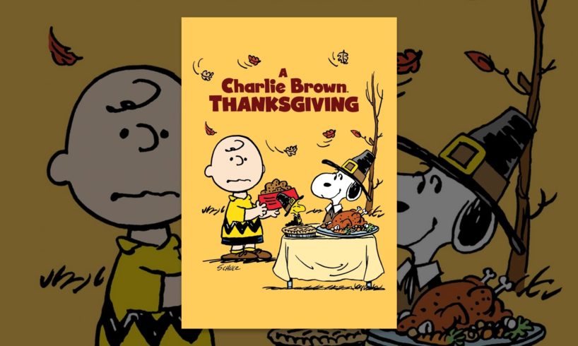 A Charlie Brown Thanksgiving (Deluxe Edition)