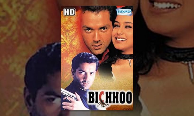 Bichhoo [HD] - Hindi Full Movie - Bobby Deol | Rani Mukerji - 90's Hit Movie - (With Eng Subtitles)