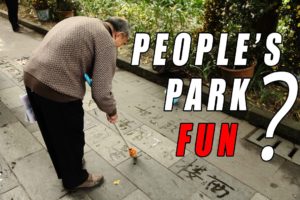 Chengdu, What To Do? Fun At People's Park!