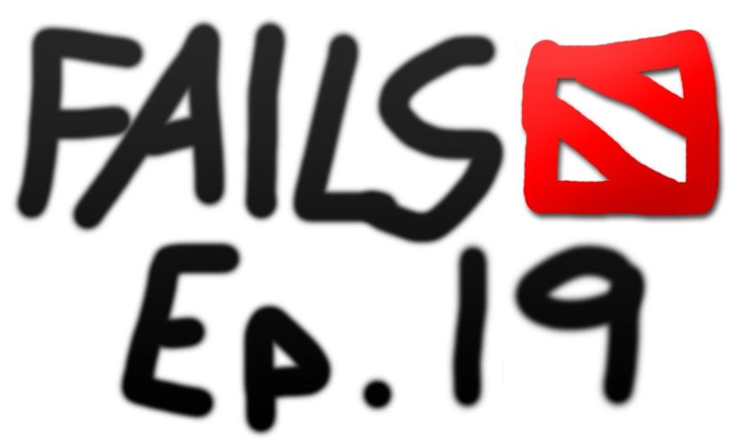 Dota 2 Fails of the Week - Ep. 19