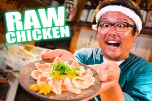 Eating RAW Chicken Sashimi!!! Japan's DANGEROUS Raw Food Culture!!