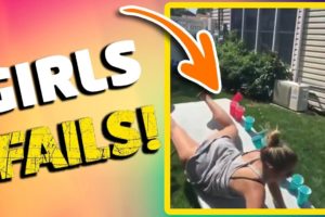 GIRLS FAILS funny compilation | Funny Videos