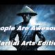 Martial Way People Are Awesome Martial Arts Edition