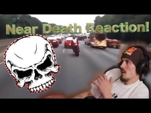 Near Deaths Reaction!