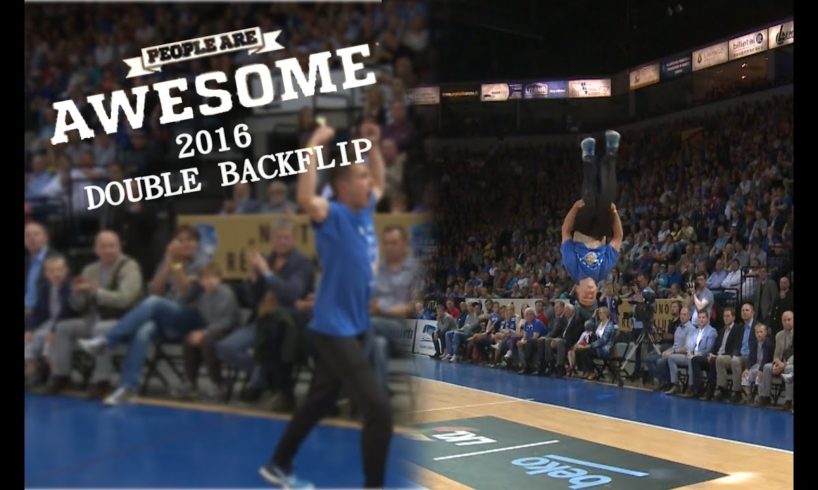 PEOPLE ARE AWESOME 2016 | DOUBLE BACKFLIP ON FLAT GROUND!