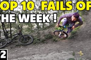 Top 10 MTB Fails of the Week #2