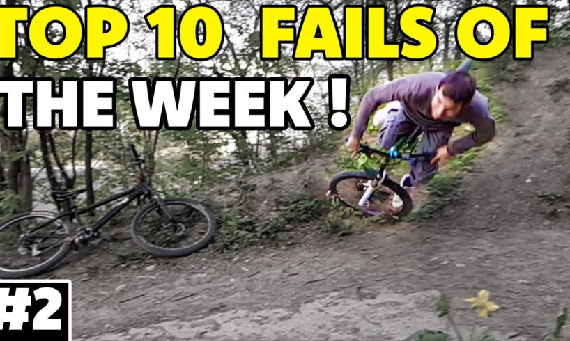 Top 10 MTB Fails of the Week #2