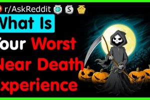 What Is Your Worst Near Death Experience - (r/AskReddit Top Posts | Best Reddit Stories)