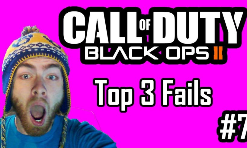 Black Ops 2 Top 3 Fails of the Week #7 - Call of Duty: Black Ops II by Whiteboy7thst
