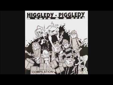COMPILATION - HIGGLEDY-PIGGLEDY à core & à cris - 1995 (Full album)