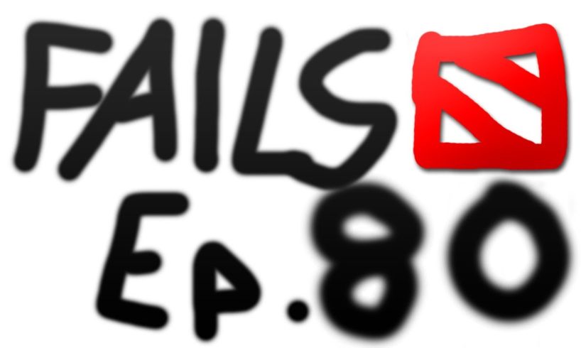 Dota 2 Fails of the Week - Ep. 80