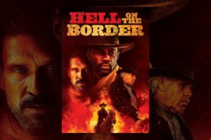 Hell on the Border