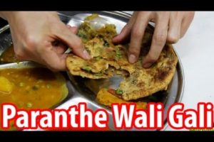 Paranthe Wali Gali - Delhi's World Famous Fried Bread Street