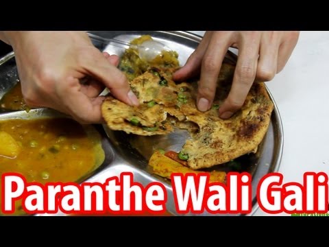 Paranthe Wali Gali - Delhi's World Famous Fried Bread Street