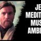 Star Wars - Relaxing Music for Meditation and Study ? | Sleeping, Relaxation, Writing and Focus
