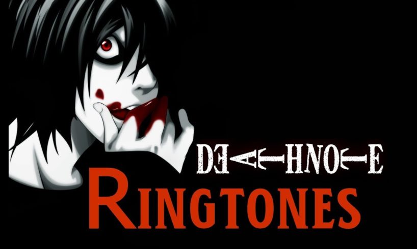 Top 15 Death Note Ringtones !