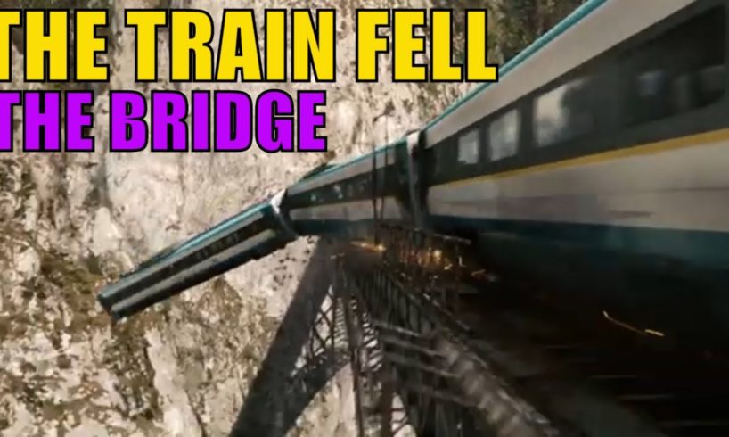 train crash compilation BRIDGE IN THE MOUNTAINS