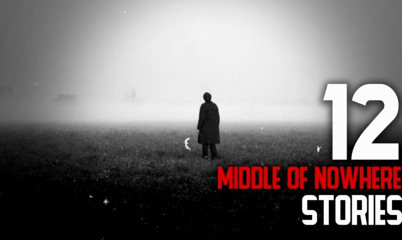 12 MIDDLE OF NOWHERE STORIES   What Lurks Beneath