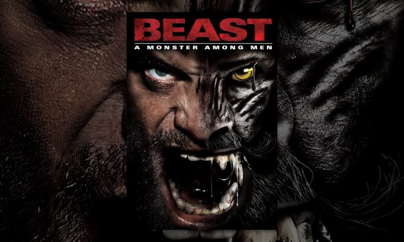 Beast: A Monster Among Men | Full Movie English 2015 | Horror