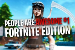 Fortnite - People Are Awesome #1 (Crazy Highlights ft. Bugha, Mongraal, Benjyfishy, Clix & more)