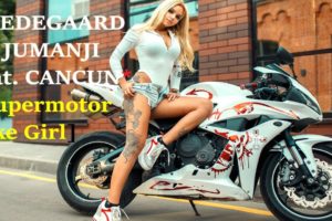 HEDEGAARD - JUMANJI feat. CANCUN [ Super Bikes - Motorcycles - Girls ][ Zaib Bass Boosted ]?