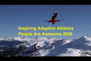 Inspiring Adaptive Athletes - People Are Awesome 2020