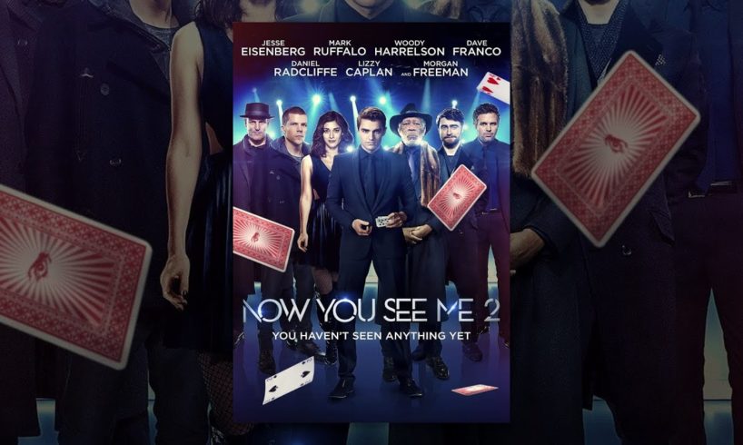 Now You See Me 2