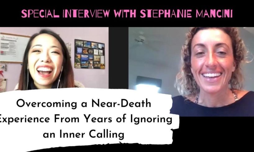Overcoming a Near-Death Experience From Years of Ignoring an Inner Calling