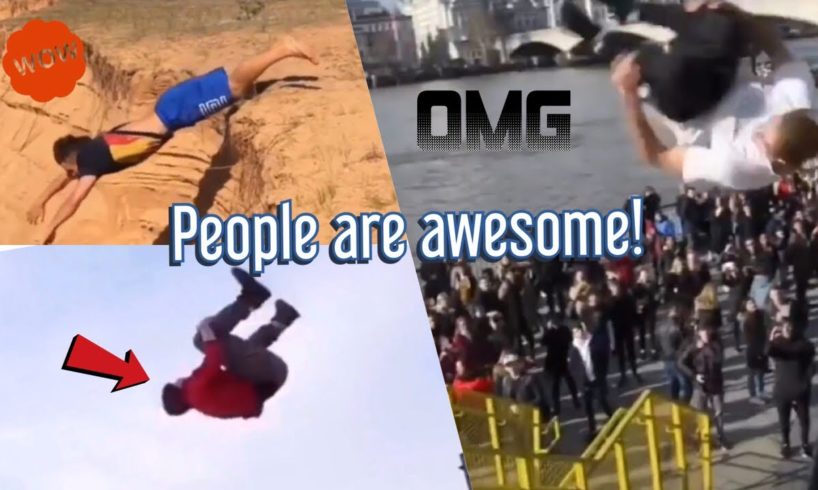 People are awesome! - Flip Compilation
