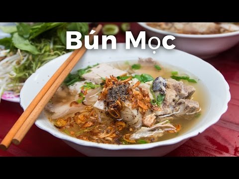 Vietnamese Street Food: Bun Moc