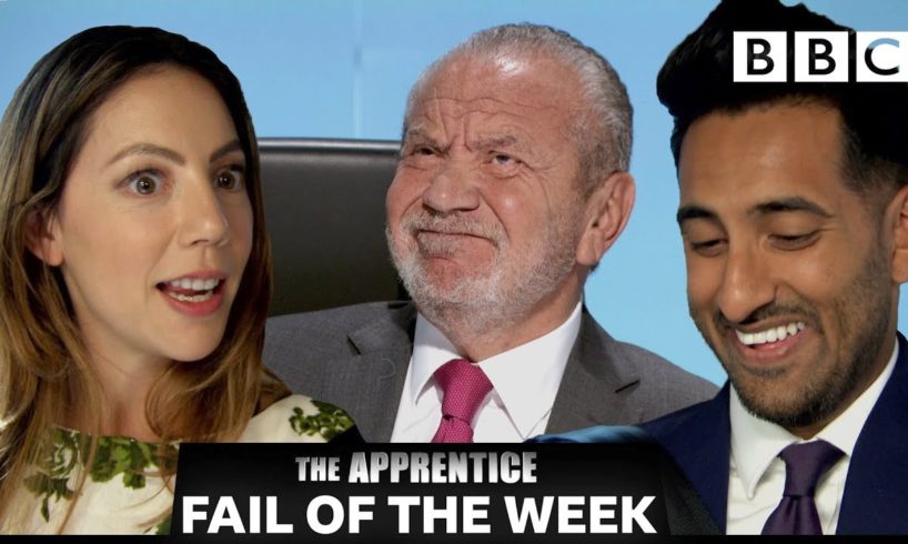 FAIL OF THE WEEK: A laughable mistake | The Apprentice - BBC
