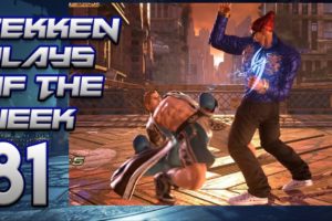 TEKKEN PLAYS OF THE WEEK #81| OchotoTV