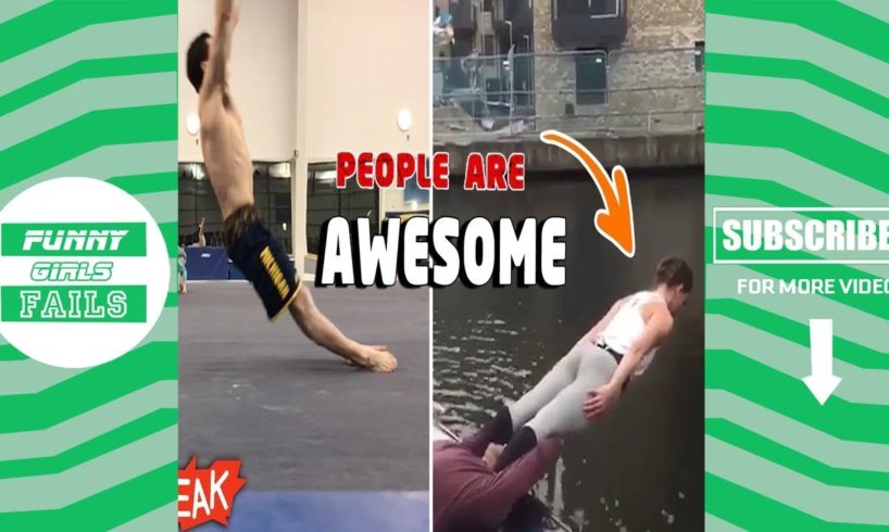 The Ultimate People Are Awesome (January 2020) | Amazing Videos 2020 by Funny GIRLS FAILS
