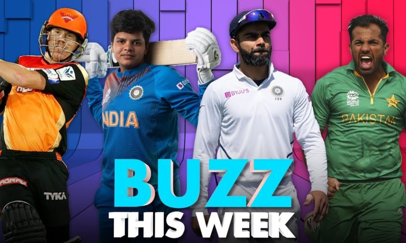 Buzz This Week:  India fail the Test | Sharp Shooter Shafali | PSL Controversy