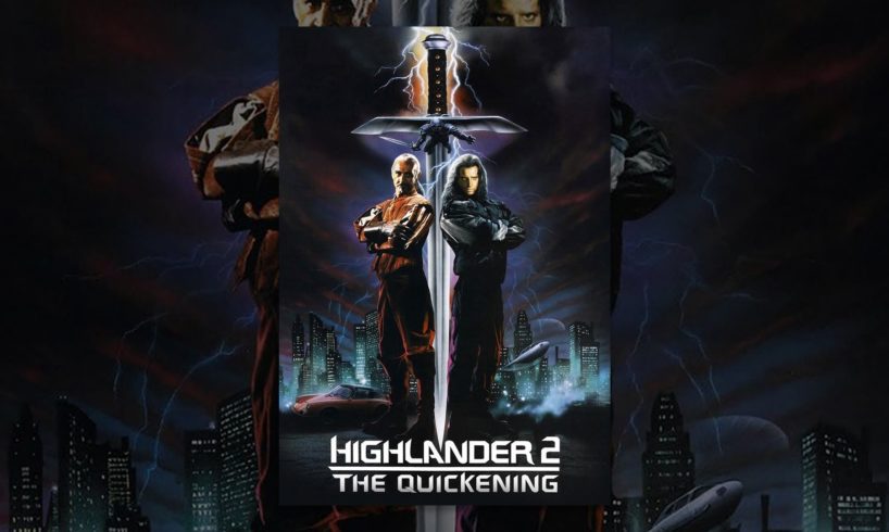 Highlander 2: The Quickening