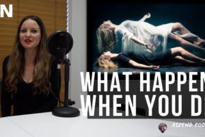 What Happens When You Die