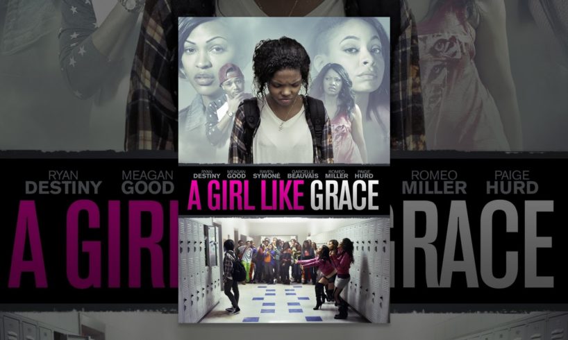 A Girl Like Grace