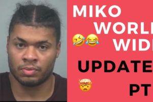 Miko Worldwide Jail Update | Pt3