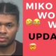 Miko Worldwide Jail Update | Pt3