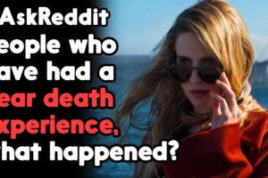 People who have had near death experiences share their story r/AskReddit | Reddit Jar