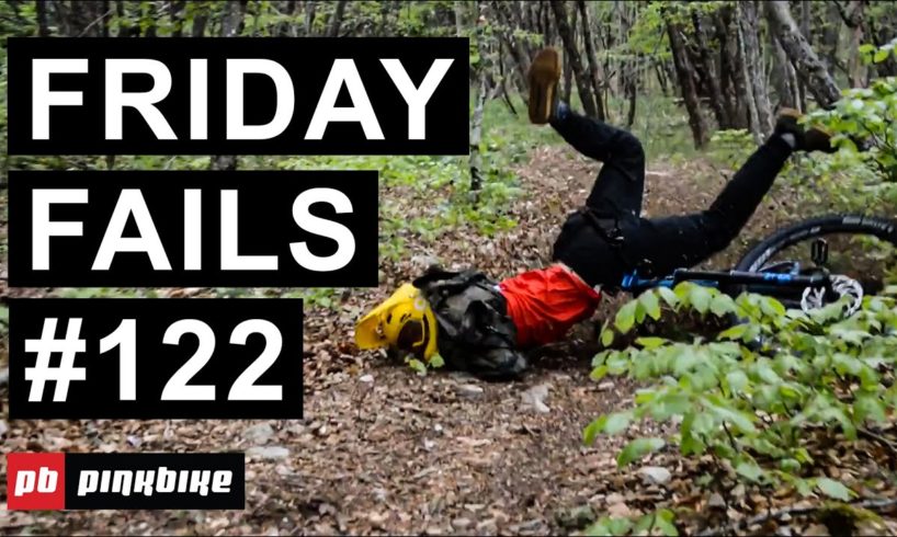 Friday Fails #122