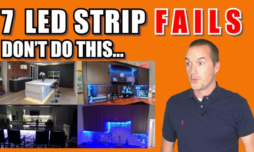 7 Common LED Strip FAILS and How To Avoid Them