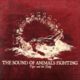 The Sound of Animals Fighting - Act: IV You Don't Need A Witness