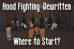 HOW TO START EARLY GAME ON HOOD FIGHTING: REWRITTEN - ROBLOX