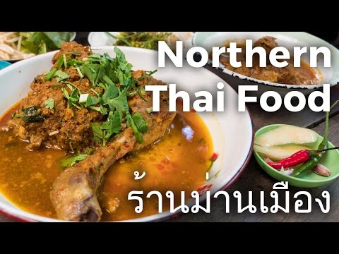 Insanely Good Northern Thai Food in Bangkok at Man Muang (ร้านม่านเมือง)