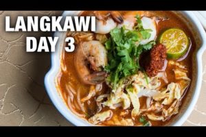 Laksa Carnival in Langkawi (Day 3)