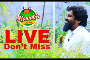 Nawabs Kitchen |  LIVE