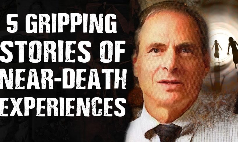5 GRIPPING Stories of Near Death Experiences