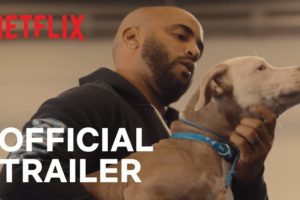 Canine Intervention | Official Trailer | Netflix